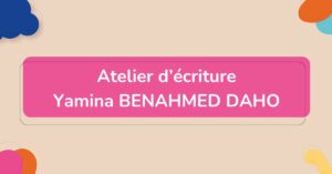 atelier d'écriture